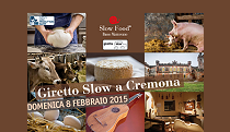 February 8 2015 – Cremona and Stagno Lombardo (CR) Slow Food Mini-Tour